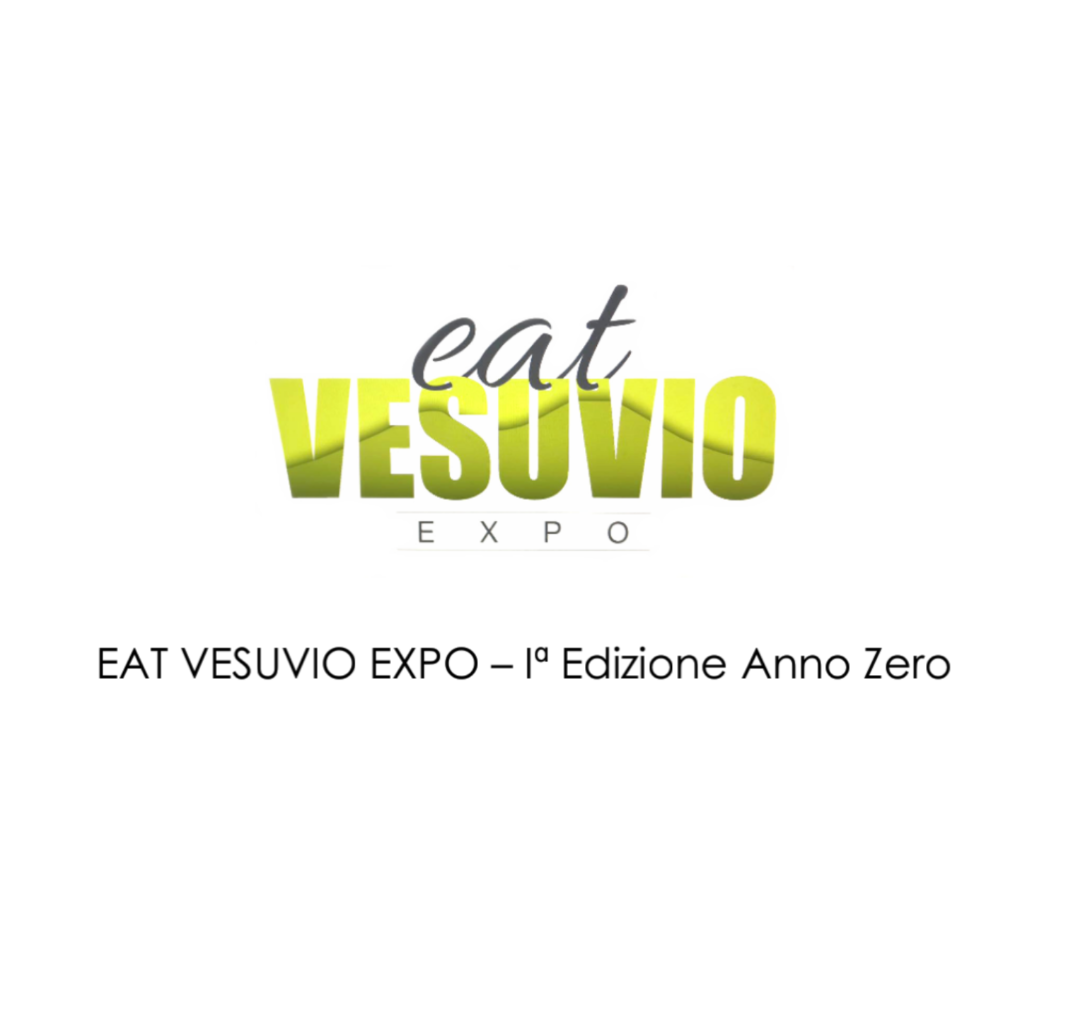EAT VESUVIO EXPO – Iª Edizione Anno Zero_21secolo_emanelemarino