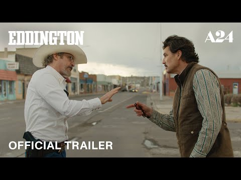 Eddington: arriva il trailer del nuovo film di Ari Aster